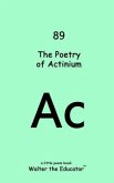 The Poetry of Actinium (eBook, ePUB)