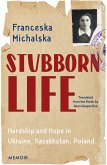 Stubborn Life (eBook, ePUB)