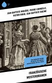 Französische Meisterdramen (eBook, ePUB)