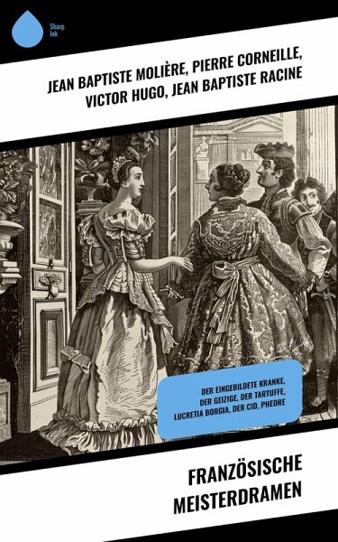Französische Meisterdramen (eBook, ePUB)