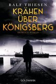 Krähen über Königsberg (eBook, ePUB)
