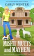 Misfit Mutts and Mayhem (Heywood Hounds... - Bild 1