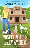 Misfit Mutts and Mayhem (Heywood Hounds Cozy Mysteries, #5) (eBook, ePUB)