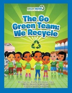 The Go Green Team (eBook, ePUB) - Ebony and Robyn Ison