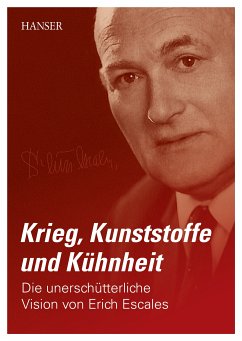 Kunststoffe, Krieg und Kühnheit (eBook, PDF) - Escales, Sabine