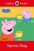 Ladybird Readers Level 2 - Peppa Pig - Sports Day (ELT Graded Reader) (eBook, ePUB)