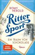 Ritter Sport - Ein Traum von Schokolade... - Bild 1