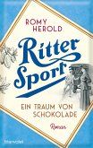 Ritter Sport - Ein Traum von Schokolade (eBook, ePUB)