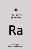 The Poetry of Radium (eBook, ePUB)