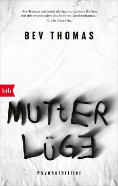 Mutterlüge (eBook, ePUB) - Thomas, Bev