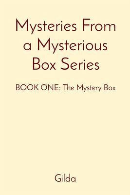 Mysteries From a Mysterious Box Series: BOOK ONE (eBook, ePUB)