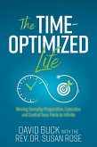 The Time-Optimized Life (eBook, ePUB)