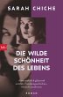 Die wilde Schönheit des Lebens (eBook,... - Bild 1