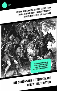 Cover Die schönsten Ritterromane der Weltliteratur (eBook, ePUB)