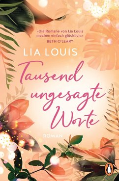 Tausend ungesagte Worte (eBook, ePUB) - Louis, Lia