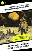 Interstellare Expeditionen: Science-Fiction-Geschichten (eBook, ePUB)