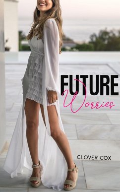 Future Worries (eBook, ePUB) - Cox, Clover