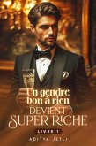 Un gendre bon à rien devient super riche Livre 1 (eBook, ePUB)