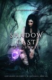 Shadow Cast (The Hawthorne University Witch Series, #6) (eBook, ePUB)