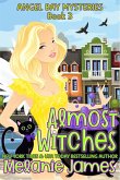 Almost Witches (Angel Bay Mysteries, #3) (eBook, ePUB)