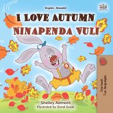I Love Autumn Ninapenda Vuli (eBook, ePUB)