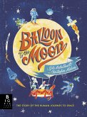 Balloon to the Moon (eBook, ePUB)