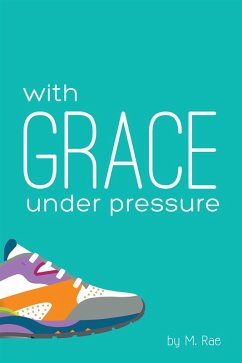 Cover With Grace Under Pressure (eBook, ePUB)