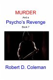 Murder and a Psycho's Revenge, Book Seven (MURDER: The John Carter Novels, #7) (eBook, ePUB)