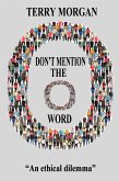 Don't Mention the O Word (eBook, ePUB)