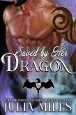 Saved by Her Dragon (Dragon Guard Series, #5) (eBook, ePUB)
