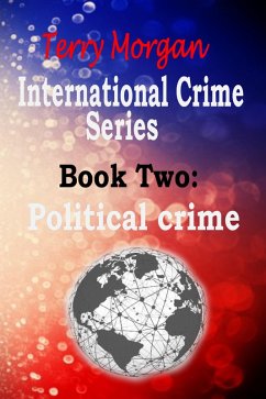 Cover International Crime Series Book Two (Political Crime) (eBook, ePUB)
