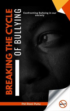 Cover Breaking the Cycle of Bullying (eBook, ePUB)