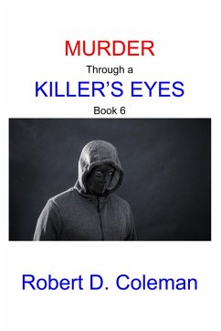 Cover Murder through a Killer's Eyes, Book Six (MURDER: The John Carter Novels, #6) (eBook, ePUB)