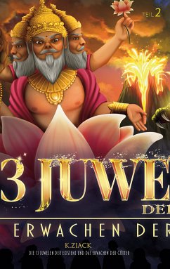 Die 13 Juwelen der Existenz (eBook, ePUB) - Ziack, K.