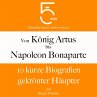 Von König Artus bis Napoleon... - Bild 1