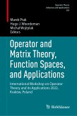 Operator and Matrix Theory, Function Spaces, and Applications (eBook, PDF)