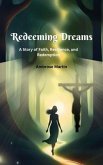Redeeming Dreams (eBook, ePUB)