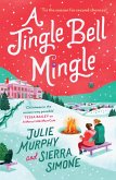 A Jingle Bell Mingle (eBook, ePUB) A Jingle Bell Mingle (eBook, ePUB)