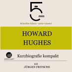 Howard Hughes: Kurzbiografie kompakt (MP3-Download)