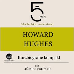 Cover Howard Hughes: Kurzbiografie kompakt (MP3-Download)
