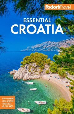 Fodor's Essential Croatia (eBook, ePUB) - Travel Guides, Fodor's