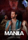 A Coup In Manila (eBook, ePUB)