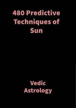 480 Predictive Techniques of Sun (eBook, ePUB) - Shah, Saket