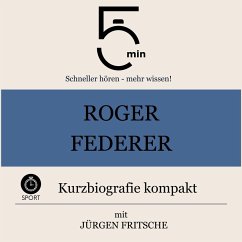 Cover Roger Federer: Kurzbiografie kompakt (MP3-Download)