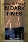 America the Beautiful in Dark Times (eBook, ePUB)