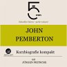 John Pemberton: Kurzbiografie kompakt... - Bild 1