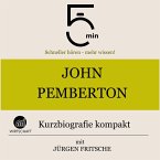 John Pemberton: Kurzbiografie kompakt (MP3-Download)