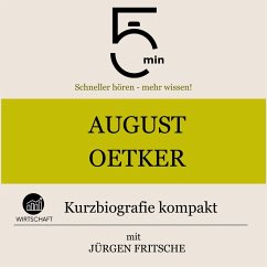 Cover August Oetker: Kurzbiografie kompakt (MP3-Download)