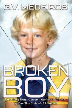 Broken Boy (eBook, ePUB) - Medeiros, G. V.