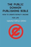 THE PUBLIC DOMAIN PUBLISHING BIBLE (eBook, ePUB)